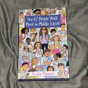 The 47 People You’ll Meet in Middle School